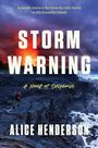 Alice Henderson: Storm Warning, Buch