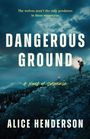 "Dangerous Ground" von Alice Henderson. Ein Wanderer erklimmt bei Vollmond einen felsigen Berghang.