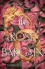 Sasha Peyton Smith: The Rose Bargain, Buch