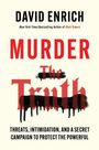 David Enrich: Murder the Truth, Buch