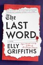 Elly Griffiths: The Last Word, Buch