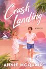 Annie McQuaid: Crash Landing, Buch