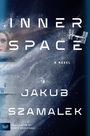 Jakub Szamalek: Inner Space, Buch