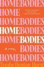 Tembe Denton-Hurst: Homebodies, Buch