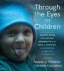 Voices Of Children Charitable Foundation: Through the Eyes of Children, Buch