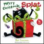 Rob Scotton: Merry Christmas, Splat, Buch
