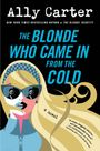 Ally Carter: The Blonde Who Came in from the Cold, Buch