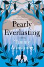 Tammy Armstrong: Pearly Everlasting, Buch