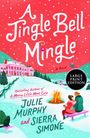 Julie Murphy: A Jingle Bell Mingle, Buch