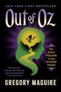 Gregory Maguire: Out of Oz, Buch