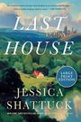 Jessica Shattuck: Last House, Buch