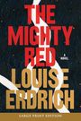 Louise Erdrich: The Mighty Red, Buch