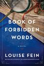 Louise Fein: Book of Forbidden Words, Buch