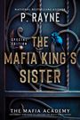 P. Rayne: The Mafia King's Sister, Buch