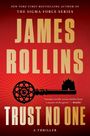 Text: "James Rollins, Trust No One, A Thriller". Roter Hintergrund, goldener Text, schwarzes Symbol und Silhouette einer Burg.