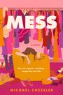 Michael Chessler: Mess, Buch