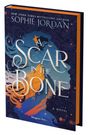 Sophie Jordan: A Scar in the Bone (Deluxe Limited Edition), Buch