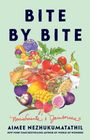 Aimee Nezhukumatathil: Bite by Bite, Buch