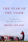 Brody Miller: The Year of the Tiger, Buch