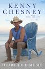 Kenny Chesney: Heart Life Music, Buch