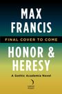 Max Francis: Honor & Heresy, Buch