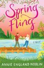 Annie England Noblin: Spring Fling, Buch