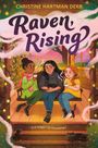 Christine Hartman Derr: Raven, Rising, Buch