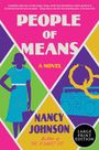 Nancy Johnson: People of Means, Buch