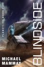 Michael Mammay: Blindside, Buch