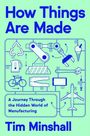 Tim Minshall: How Things Are Made, Buch