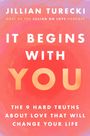 Jillian Turecki: It Begins with You, Buch