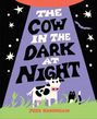 Text: "THE COW IN THE DARK AT NIGHT" und "JESS HANNIGAN". Illustration von Kuh, Katze, Sterne und Fledermaus.