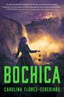 Carolina Flórez-Cerchiaro: Bochica, Buch