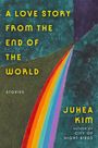 Juhea Kim: A Love Story from the End of the World, Buch