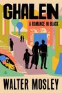 Walter Mosley: Ghalen, Buch