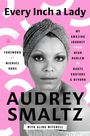 Audrey Smaltz: Every Inch a Lady, Buch