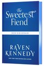 "The Sweetest Fiend", "Cover to be revealed", "Raven Kennedy", "New York Times Bestselling Author" auf blauem Hintergrund.