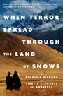 "WHEN TERROR SPREAD THROUGH THE LAND OF SNOWS" zeigt Landschaft mit zwei Personen in traditioneller Kleidung vor Bergen.