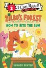 Summer Benton: Zilbo's Forest: How to Bite the Sun, Buch