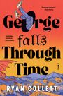 Ryan Collett: George Falls Through Time, Buch