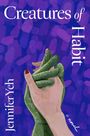Jennifer Yeh: Creatures of Habit, Buch