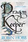 Robin Hobb: Dragon Keeper, Buch
