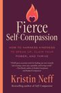 Kristin Neff: Fierce Self-Compassion, Buch