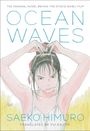 Text: "OCEAN WAVES, Saeko Himuro, Translated by Yui Kajita." Illustration: Mädchen bindet Haare, entschlossener Ausdruck.