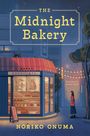 "THE Midnight Bakery" in großen Buchstaben, Illustration einer Bäckerei bei Nacht, Frau vor Schaufenster, Katze auf dem Dach.