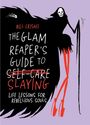 Bill Crisafi: The Glam Reaper's Guide to Slaying, Buch