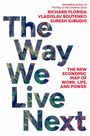 Text: "The Way We Live Next. The new economic map of work, life, and power." Bunte Satellitenbild-Buchstaben.