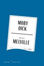 Herman Melville: Moby Dick American Classics Edition, Buch