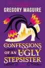 Buchtitel: "Confessions of an Ugly Stepsister" von Gregory Maguire. Illustration mit Blüten und einem dekorierten Schuh.
