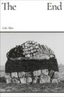 Text: "The End", "Luke Allan".  
Ein Mensch liegt auf einem Steinhaufen, bedeckt mit Brot, Schuhen und Büchern.